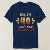 40歳の誕生日3 Tシャツ (デザイン正面)