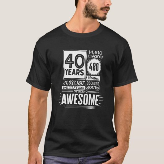 40歳の誕生日40歳素晴らし14600日 Tシャツ (正面)