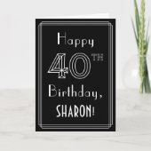 40歳の誕生日:アールデコスタイル番号40と名前をカスタムする カード (正面)