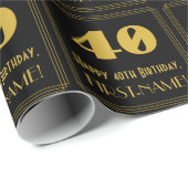 40歳の誕生日-アールデコ刺激を受けたは「40」と名前を見る ラッピングペーパー (ロールコーナー)
