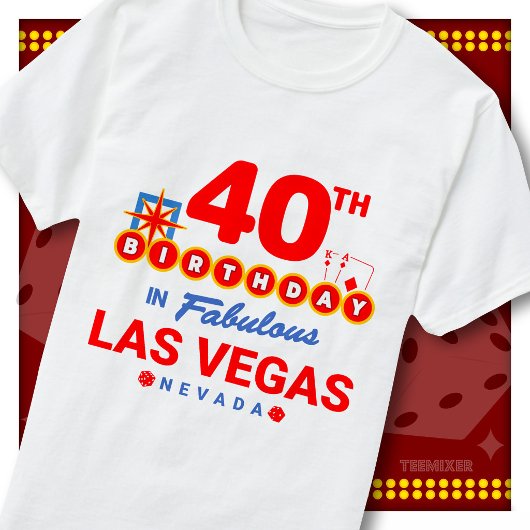 40歳の誕生日 ラスベガス ウェルカムサイン パーティースコード Tシャツ