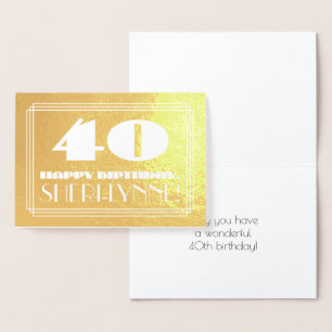 40歳の誕生日:名前+アールデコインスパイア見る"40" 箔カード
