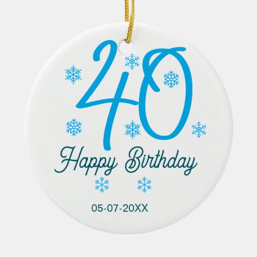 40歳の誕生日 名前 日付 年 テンプレート 青 セラミックオーナメント (正面)