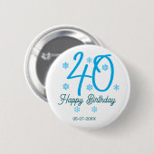 40歳の誕生日 名前 日付 年 テンプレート 青 缶バッジ (正面&裏面)