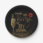 40歳の誕生日 – 彼女はキスをする30歳の別れ ペーパープレート (正面)