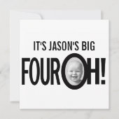 40歳の誕生日FOUR OH！フォトモノ白黒 招待状 (正面)