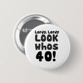 40歳を見る 缶バッジ (正面&裏面)