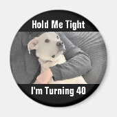 40歳を超えてかわいい白犬おもしろい誕生日 マグネット (正面)