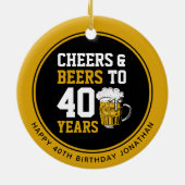 40歳カスタムの誕生日応援とビールから40歳 セラミックオーナメント (裏面)