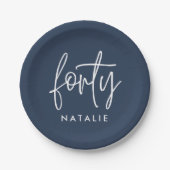 40歳モダンの誕生日シンプルのスタイリッシュスクリプエレガントト ペーパープレート (正面)