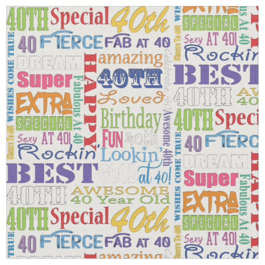 40歳ユニークの誕生日パーティープレゼント ファブリック (クローズアップ)