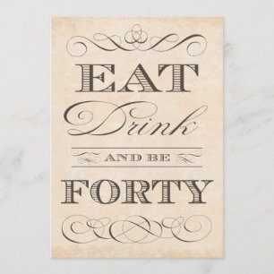 40歳誕生日ディナー·食べパーティー·飲み物40歳 招待状