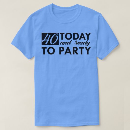 40歳誕生日40歳 Tシャツ (デザイン正面)