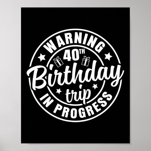 40歳警告の誕生日の旅が進行おもしろい40Ye ポスター (正面)
