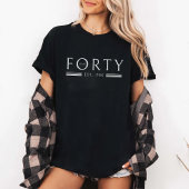 40歳40歳の誕生日シャツ Tシャツ