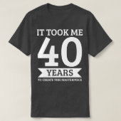 40歳、40歳 Tシャツ (デザイン正面)