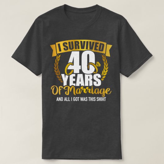 40生き延びthのaのための40結婚年の結婚 tシャツ (デザイン正面)