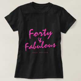 40素敵なネオンピンクの名前40th誕生日プレゼント tシャツ