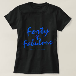 40素敵なネオンブルー名40th誕生日プレゼント tシャツ