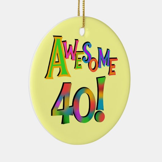 40素晴らし誕生日Tシャツとギフト セラミックオーナメント (右)