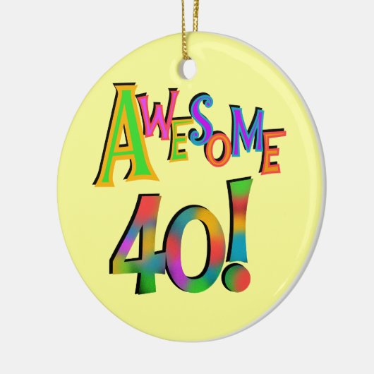 40素晴らし誕生日Tシャツとギフト セラミックオーナメント (左)