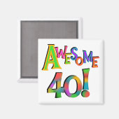 40素晴らし誕生日Tシャツとギフト マグネット (正面/裏面)