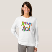 40素晴らし誕生日Tシャツとギフト Tシャツ (正面フル)
