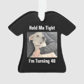 40誕生日またはターンを怖がる可愛おもしろいい白犬 オーナメント (正面)