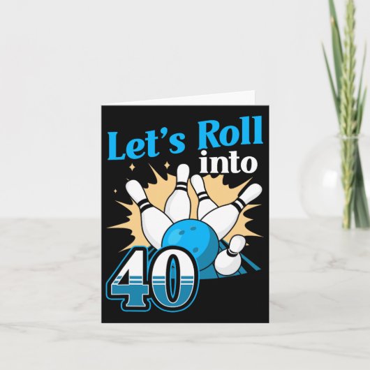 40転がボーリング40歳の誕生日 カード (正面)