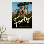 40金ゴールド黒写真40歳の誕生日 ポスター (キッチン)