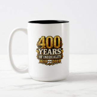 400年の不平等 1619–2019 プレミアムヘリテージ ツートーンマグカップ