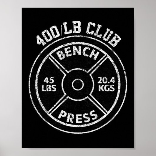400 Lbs Pound Bench Press Club Gym Weightlifting P ポスター (正面)