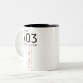 403禁止された現実のマグ ツートーンマグカップ (正面左)