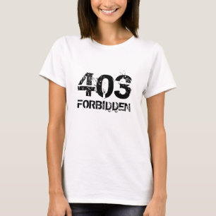 403禁止される Tシャツ
