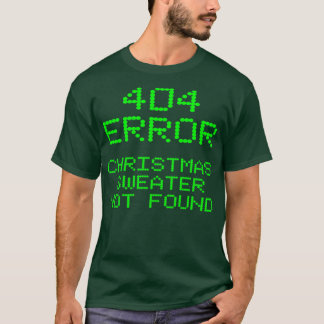 404エラークリスマスセーターが見つかりまおもしろいせん Tシャツ