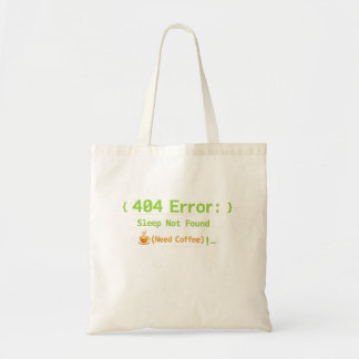 404エラー: スリープが見つかりません (コーヒーが必要) - トートバッグ