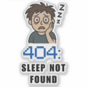 404 睡眠が見つかりません シール (正面)