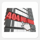 404 Not Found Webサイトエラーメッセージ スクエアシール (正面)