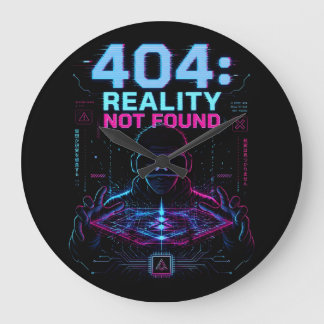 404 Reality Not Found Cyberpunk VR Wall Clock ラージ壁時計