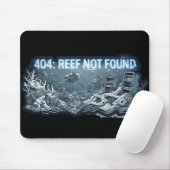 404 Reef Not Found – 海底の技術墓場 マウスパッド (マウス)