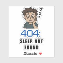 404 Sleep Not Found シール