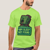 404 Sleep Not Found – Funny Tech Pixel Robot Tシャツ (正面)