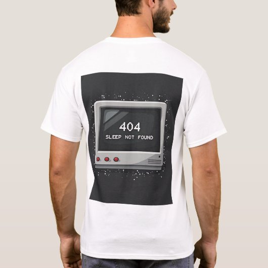 404: Sleep Not Found – Retro Gamer Glitch Tee Tシャツ (裏面)