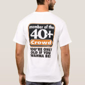 40+ 群集の衣服#1 Tシャツ (裏面)