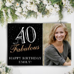 40 and Fabulous Black 40th Birthday Party Photo ポスター<br><div class="desc">40 and Fabulous Black 40th Birthday Party Photo Poster. Great sign for the 40th birthday party with a custom photo, inspirational and funny quote 40 and fabulous and text in trendy script with a name. The background is black and the text is in white and golden colors. Personalize the poster...</div>