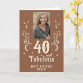 40 and Fabulous Foliage Photo 40th Birthday カード (黄色い花)