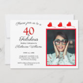 40 & Fabulous Photo Red 40th Birthday白黒 招待状 (正面)