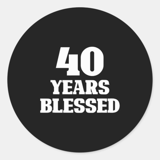 40 Years Blessed 40th Birthday Christian Religious ラウンドシール (正面)