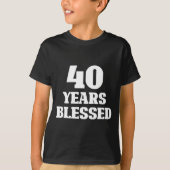 40 Years Blessed 40th Birthday Christian Religious Tシャツ (正面)