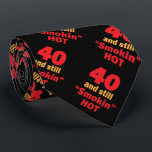 40 Years Old and Still Smokin Hot ネクタイ<br><div class="desc">40 and Still Smokin Hot Tie. A fun gift for someone's 40th birthday. ⭐99% of my designs in my store are done in layers. This makes it easy for you to resize and move the graphics and text around so that it will fit each product perfectly. 📌 (Please be sure...</div>